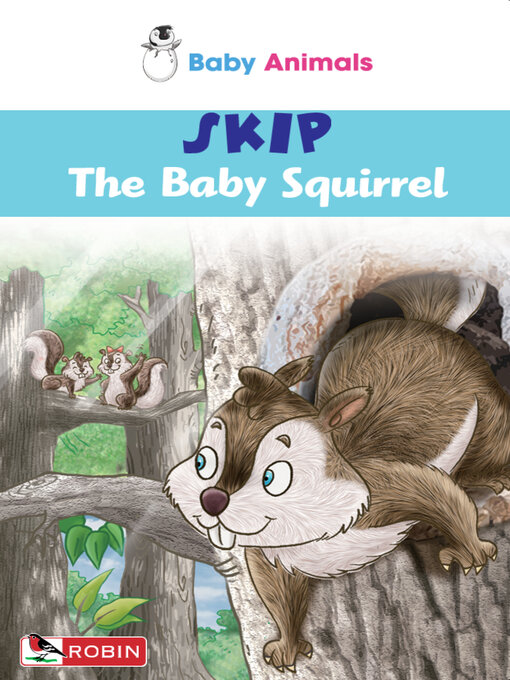 Title details for Skip The Baby Squirrel by Janet Bartier - Available